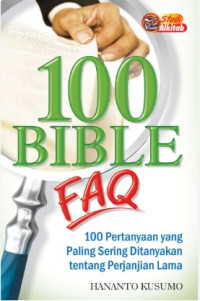 Image of 100 Bible FAQ