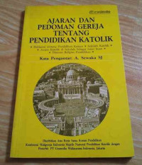 Image of Ajaran Dan Pedoman Gereja Tentang Pendidikan Katolik