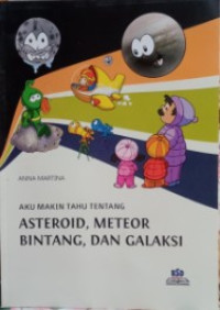 Image of Aku Makin Tahu Tentang Asteroid, Meteor, Bintang, dan Galaksi