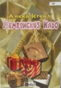 Aneka Kreasi Membungkus Kado