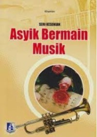 Image of Asyik Bermain Musik