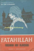 ATAHILLAH PAHLAWAN ARIF BIJAKSANA