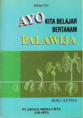 Ayo Kita Belajar Bertanam Palawija (buku ketiga)