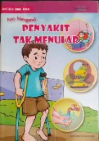 Image of Ayo Mengenal Penyakit Tak Menular