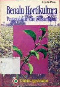 Image of Benalu Hortikultura: Pengendalian dan Pemanfaatan