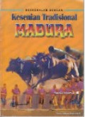 Berkenalan dengan Kesenian Tradisional Madura