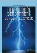 Bersahabata dengan Listrik