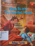 Bong Su and The Haunted House