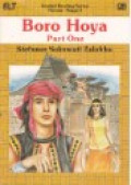 Boro Hoya Part One
