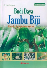 Image of Budi Daya Jambu Biji (Buah Multimanfaat)