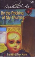 By the Pricking of my Thumbs (Rumah di tepi kanal)