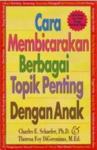 Image of Cara Membicarakan Berbagai Topik Penting dengan Anak
