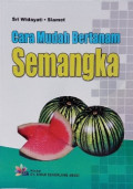 Cara Mudah Bertanam Semangka