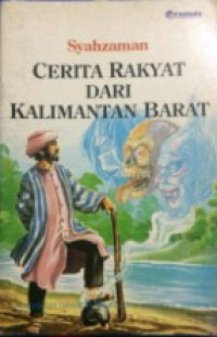 Image of Cerita Rakyat dari Kalimantan Barat