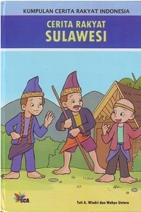 Image of Cerita Rakyat Sulawesi