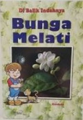 Di Balik Indahnya Bunga Melati