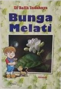 Image of Di Balik Indahnya Bunga Melati