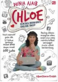 Image of Dunia Ajaib Chloe Sukses Berbisnis Online Shop