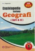 Ensiklopedia Geografi (A-K) Buku 1