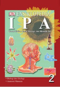 Ensiklopedia IPA 2: Biologi dan Ekologi-Anatomi Manusia