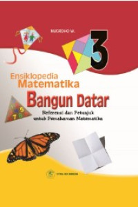 Image of Ensiklopedia Matematika 3 Bangun Datar