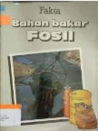 Image of Fakta Bahan Bakar Fosil