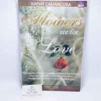 Image of Flowers Are Foe Love A Bouquet of Inspirational Stories