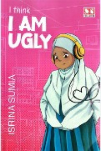 Image of I Think I Am Ugly