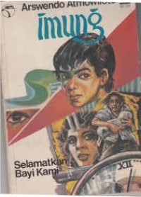 Image of Imung: Selamatkan Bayi Kami