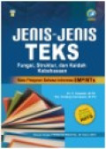 Jenis-Jenis Teks: Fungsi, Struktur, dan Kaidah Kebahasaan