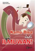 Kamu Bisa jadi ILMUWAN