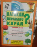 Katakan Kepadaku Kapan?