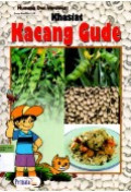 Khasiat Kacang Gude