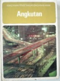 Image of Khazanah Pengetahuan Bagi Anak-Anak: Angkutan