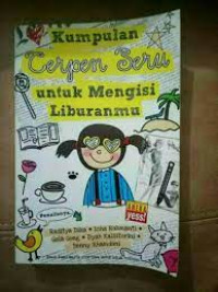 Image of Kumpulan Cerpen Seru untuk Mengisi Liburanmu