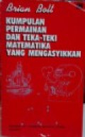 Kumpulan Permainan dan Teka-Teki Matematika yang Mengasyikkan