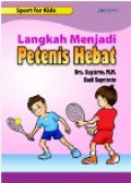 Langkah Menjadi Petenis Hebat