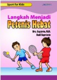 Image of Langkah Menjadi Petenis Hebat