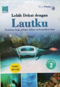 Image of Lebih Dekat Dengan Lautku Vol.2: Batu Karang dan Pesisir Pantai