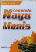 Legenda Kayu Manis