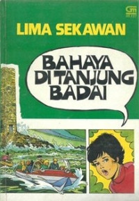 Image of Lima Sekawan: Bahaya di Tanjung Badai