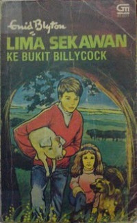 Image of Lima Sekawan: ke Bukit Billycock