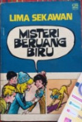 Lima Sekawan: Misteri Beruang Biru
