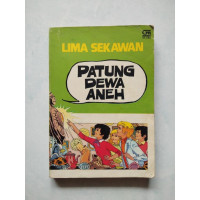 Image of Lima Sekawan: Patung Dewa Aneh