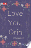 Love You, Orin