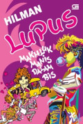 Lupus: Makhluk Manis dalam Bis