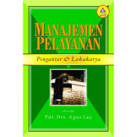 Image of MANAJEMEN PELAYANAN: PENGANTAR & LOKASI