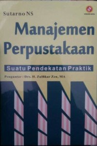 Image of Manajemen Perpustakaan: Suatu Pendekatan Praktik