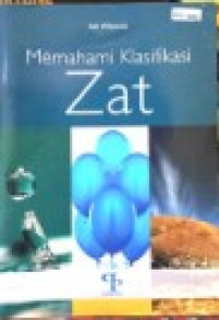 Image of Memahami Klasifikasi Zat