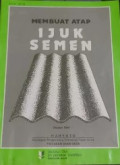 Membuat Atap Ijuk Semen